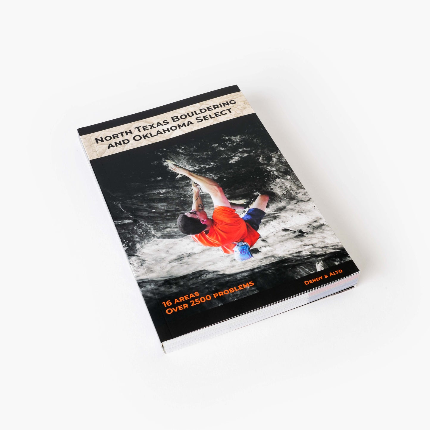 North Texas Bouldering and Oklahoma Select Guidebook